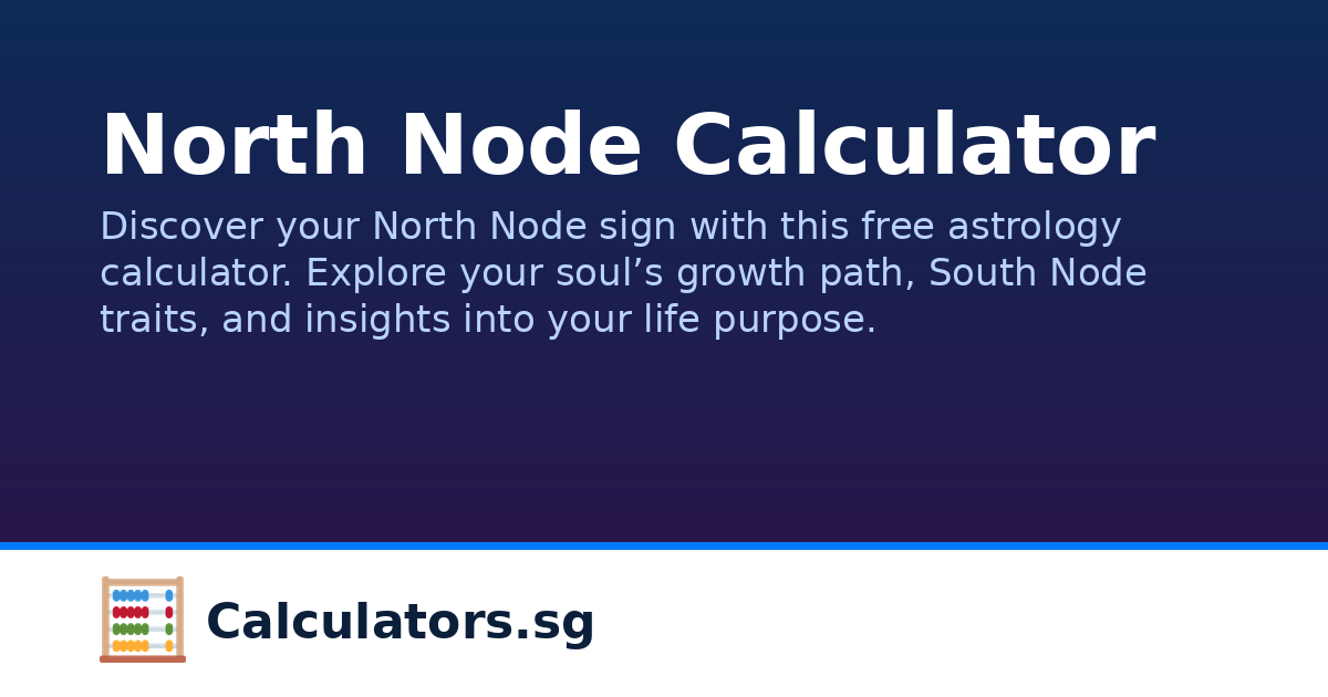 Node Math Calculator North Node Calculator | Calculators.sg