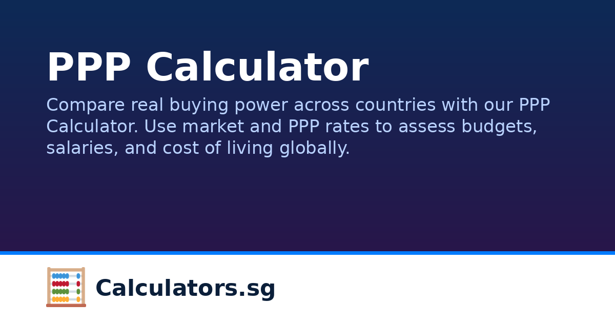 PPP Calculator | Calculators.sg