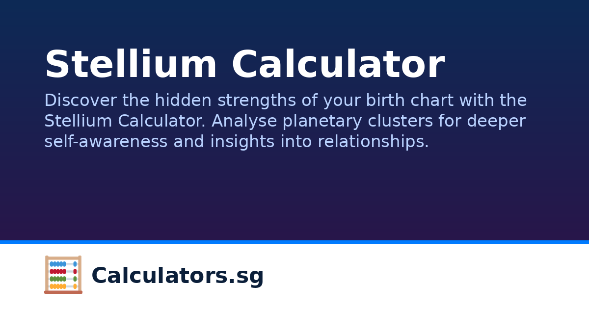 Stellium Calculator | Calculators.sg
